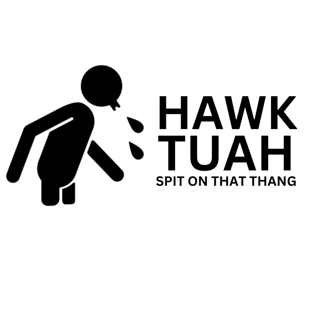 Hawk Tuah Decal