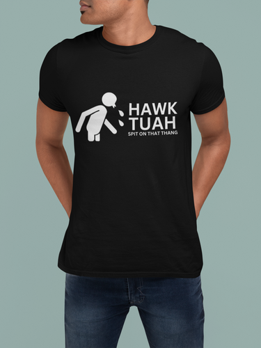 Hawk Tuah Regular Tee