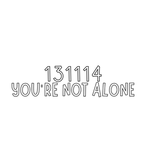 131114 - You're Not Alone Decal