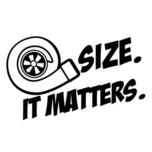 Size Matters Decal